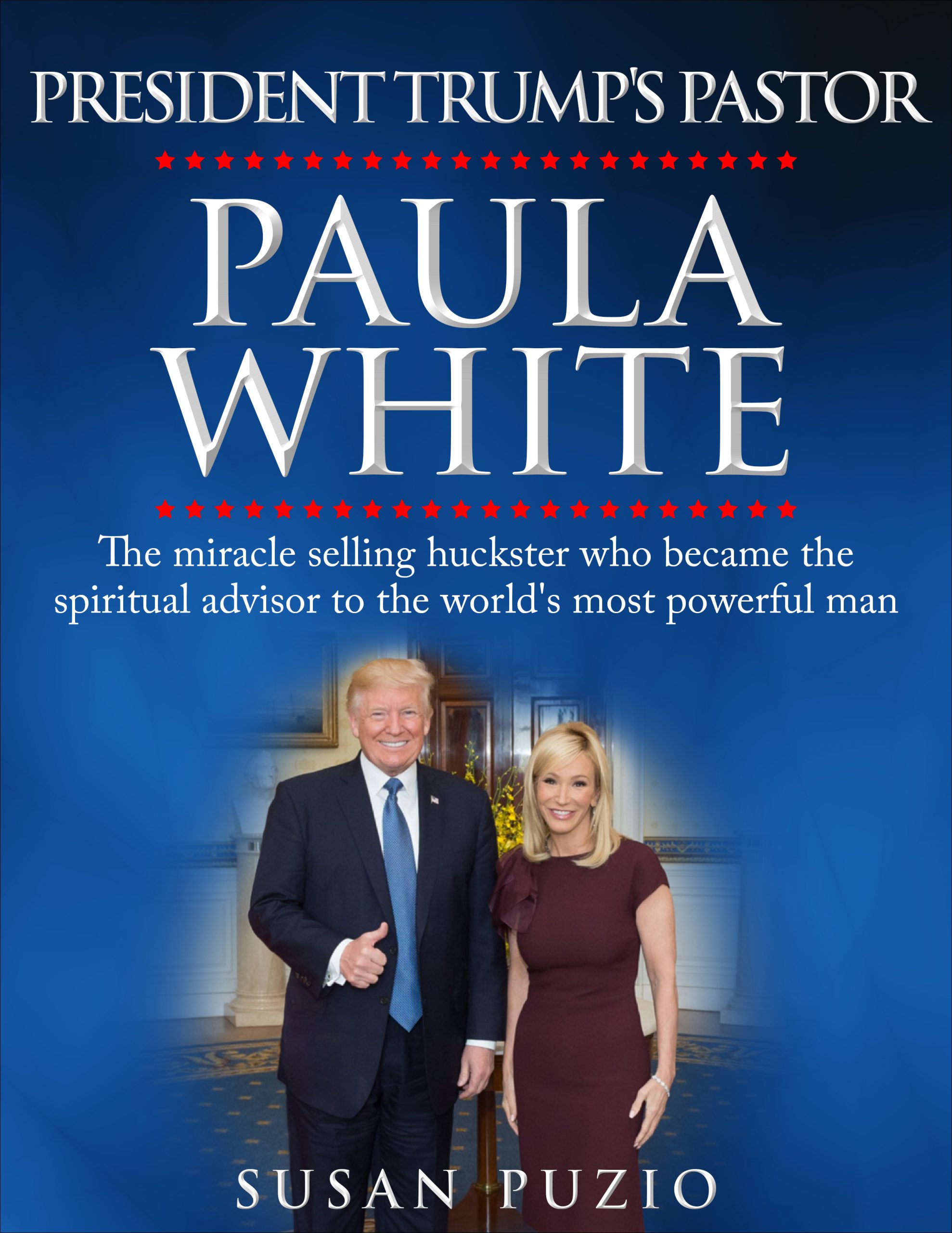 Book exposing the real Paula White-unauthorized Biography