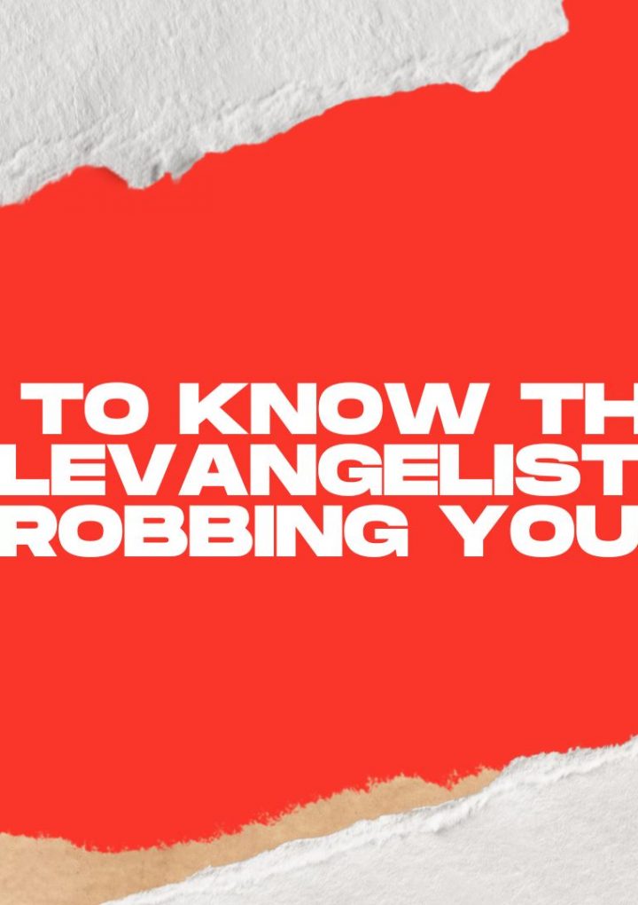 How to know when a Televangelist is robbing you